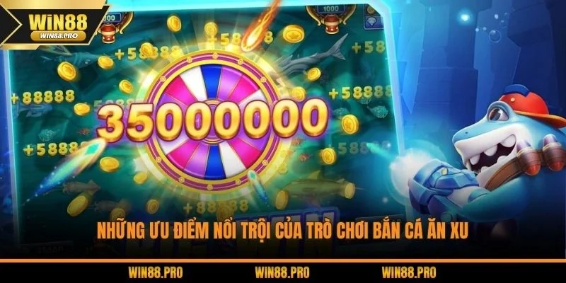 Điểm mạnh khi tiến hành trải nghiệm săn cá nhận xu